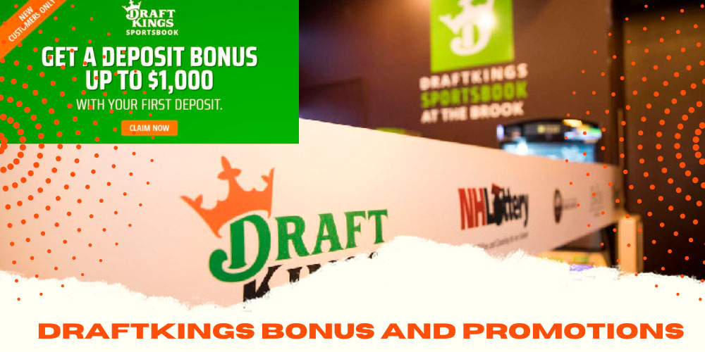 DraftKings bonus and promotions
