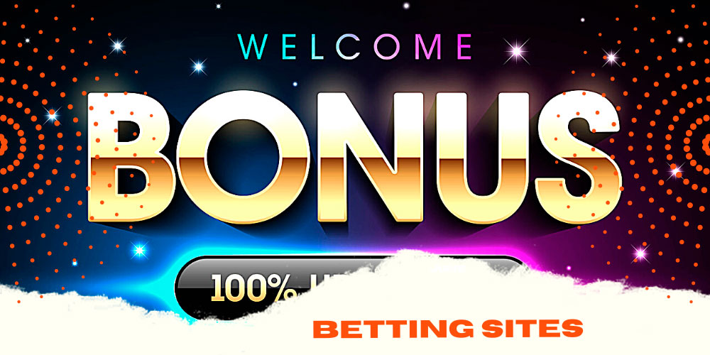betting sites with welcome bonus