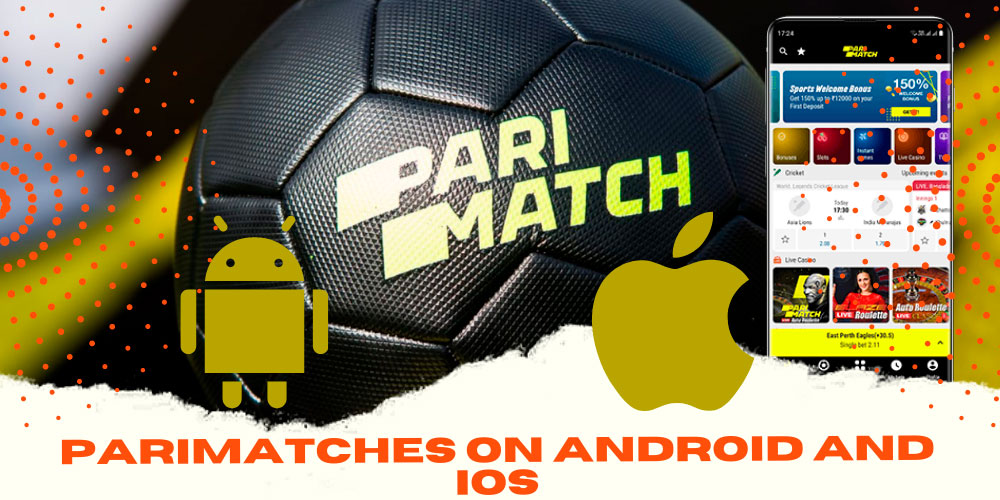 parimatches on Android and IOS